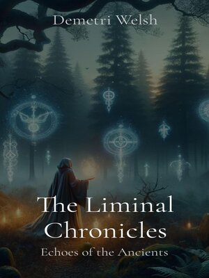 cover image of The Liminal Chronicles